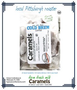 Pittsburgh Cold Brew coffee caramel that is locally roasted.